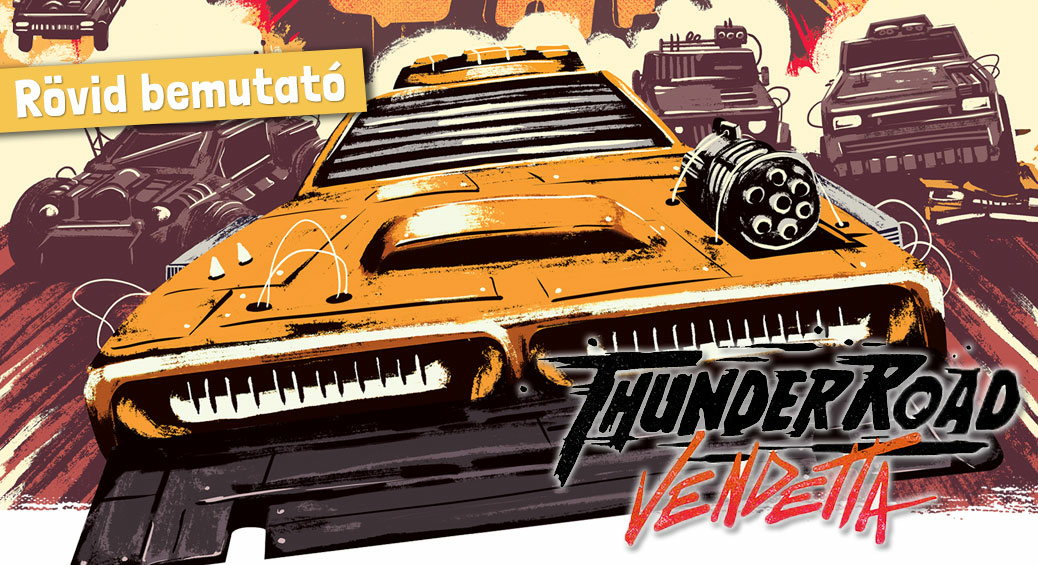 Thunder Road: Vendetta
