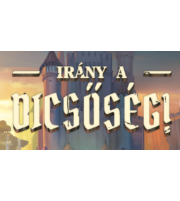 Irány a dicsőség!
