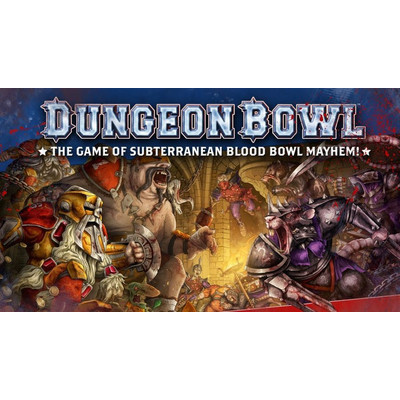 Dungeon Bowl: A Game of Subterranean Blood Bowl Mayhem