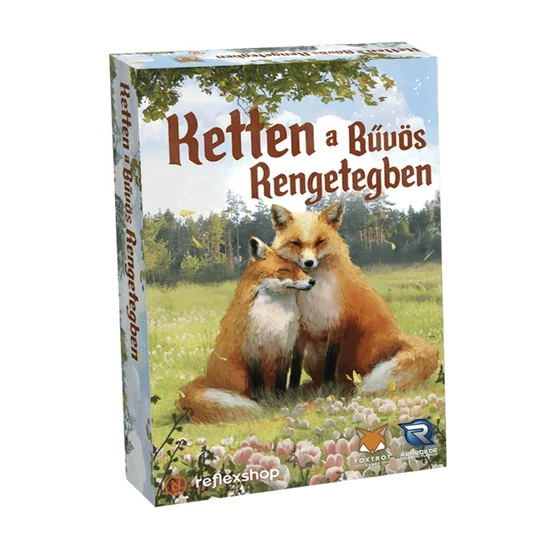 Ketten a Bűvös Rengetegben