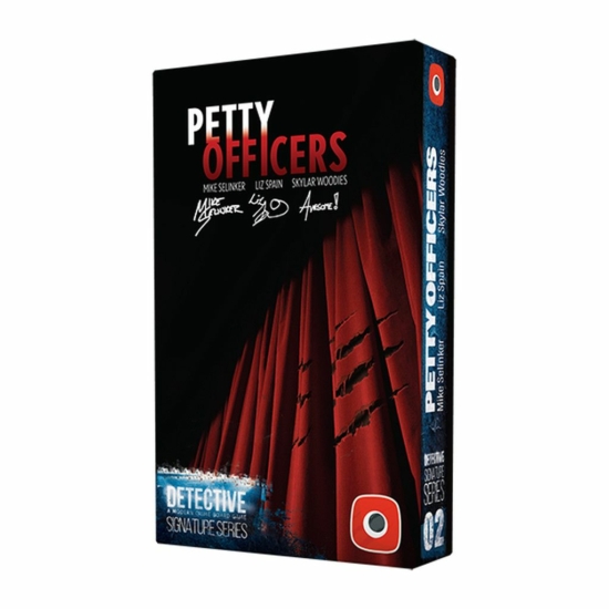 Detective: Signature Series – Petty Officers