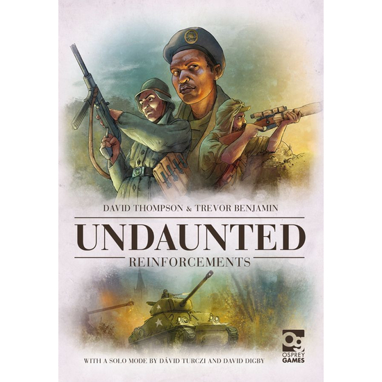 Undaunted: Reinforcements kiegészítő
