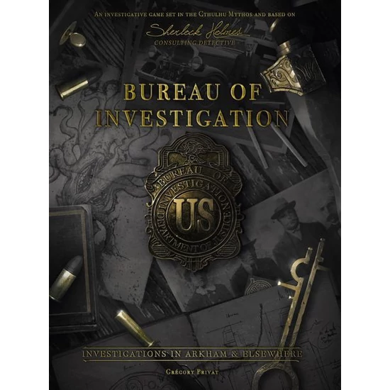 Bureau of Investigation: Investigations in Arkham & Elsewhere