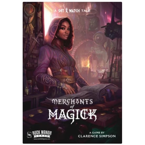 Merchants of Magick - A Set a Watch Tale