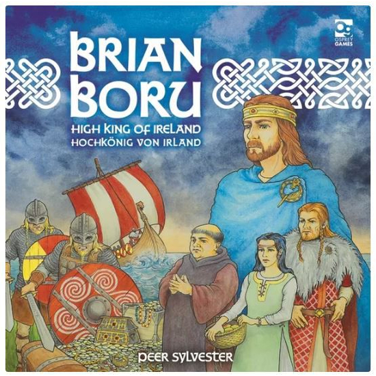 Brian Boru: High King of Ireland