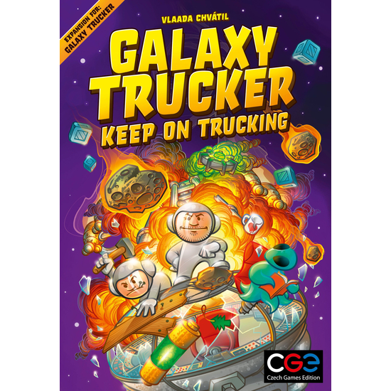 Galaxy Trucker 2nd edition - Keep on Trucking