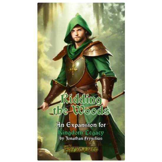 Kingdom Legacy: Ridding the Woods