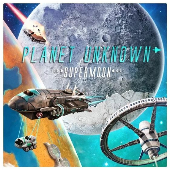 Planet Unknown: Supermoon