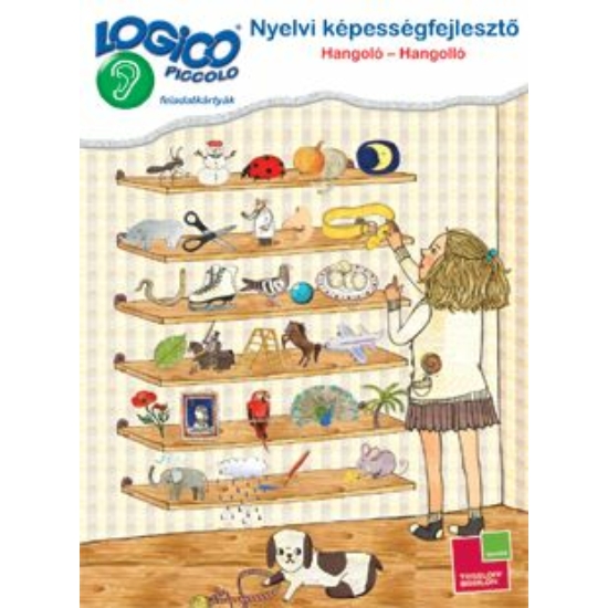 Logico Piccolo Nyelvi Képességfejlesztő: Hangoló-hangolló 3307