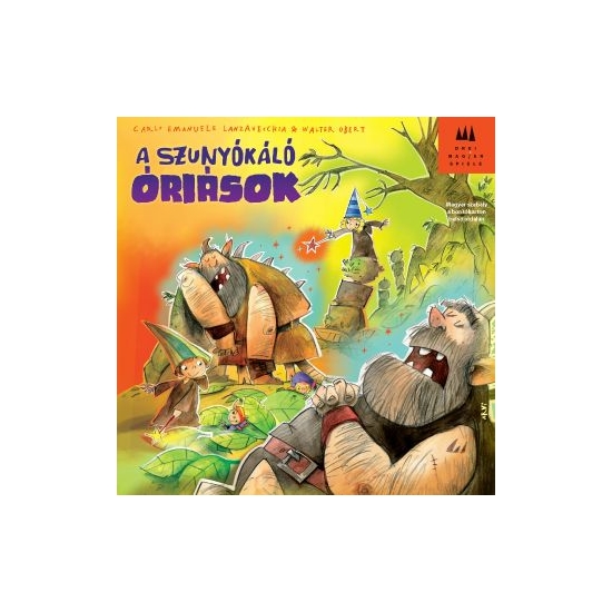 Szunyókáló óriások - Die verzauberten Rumpelriesen