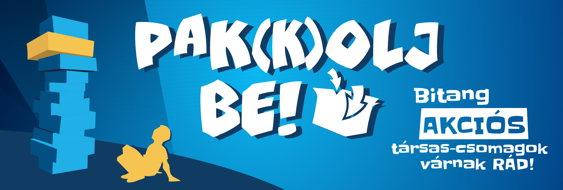 Pakkolj be
